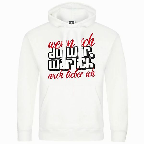 deinshirt Kapuzenpullover Herren Kapuzenpullover Wenn ich du wär wär ich au günstig online kaufen