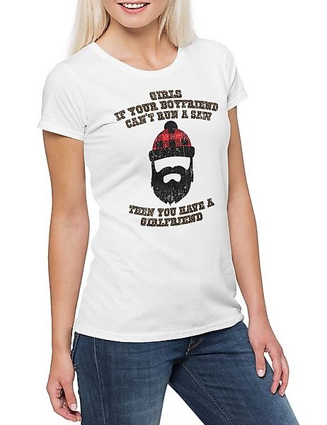 Urban Backwoods Print-Shirt If You're Boyfriend Can't Run A Saw Damen T-Shi günstig online kaufen