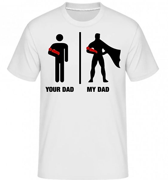 Your Dad vs My Dad · Shirtinator Männer T-Shirt günstig online kaufen