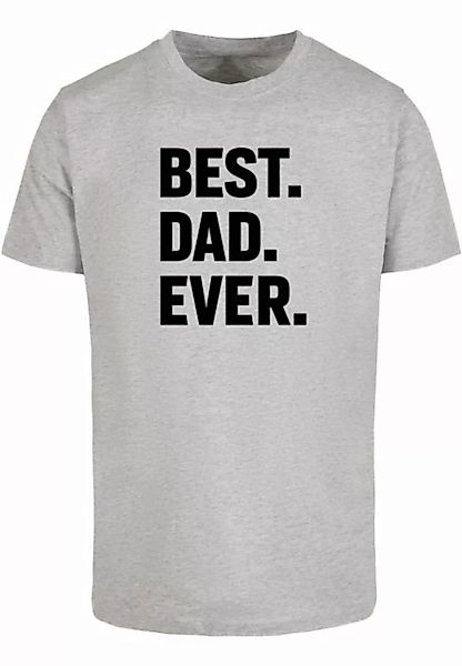 Merchcode T-Shirt Merchcode Herren Fathers Day - Best Dad Ever T-Shirt (1-t günstig online kaufen