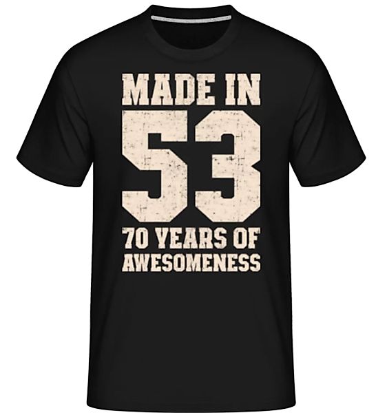 70 Years Of Awesomeness · Shirtinator Männer T-Shirt günstig online kaufen