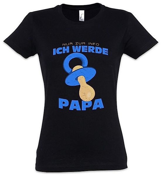 Urban Backwoods Print-Shirt Nur Zur Info ich Werde Papa Damen T-Shirt Papi günstig online kaufen