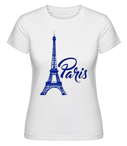 Paris France Blue · Shirtinator Frauen T-Shirt günstig online kaufen