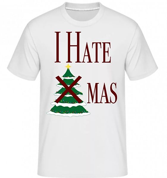 I Hate Xmas · Shirtinator Männer T-Shirt günstig online kaufen