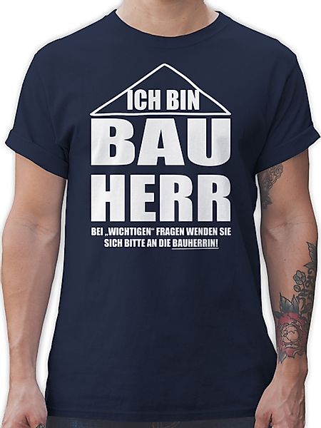Shirtracer T-Shirt Ich bin Bauherr Herren günstig online kaufen