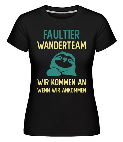 Faultier Wanderteam · Shirtinator Frauen T-Shirt günstig online kaufen