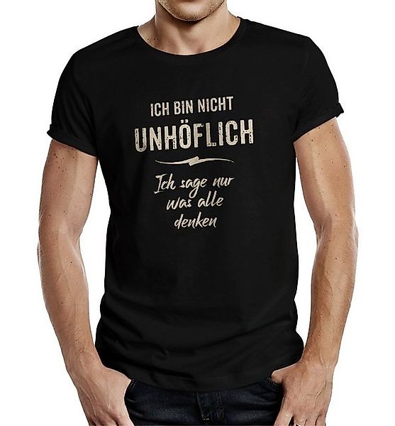 RAHMENLOS® T-Shirt Statement - Ich Bin Nicht unhöflich, sage nur was alle d günstig online kaufen