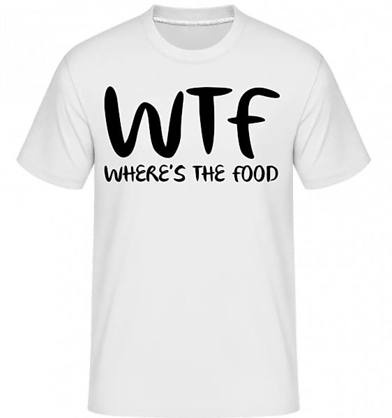 WTF Where's The Food · Shirtinator Männer T-Shirt günstig online kaufen