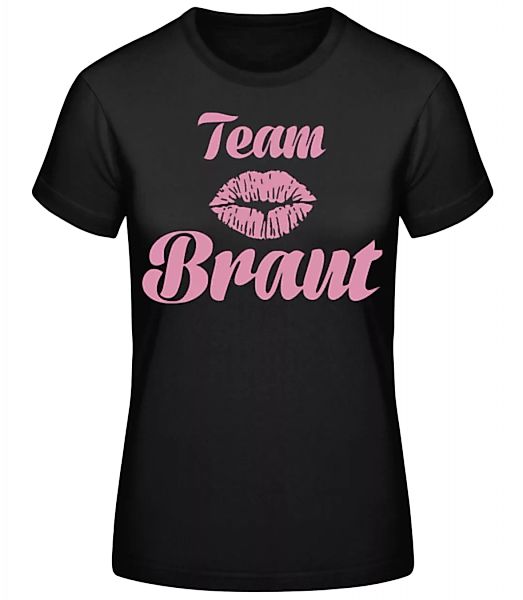 Team Braut Kussmund · Frauen Basic T-Shirt günstig online kaufen