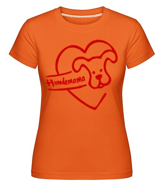 Hundemama · Shirtinator Frauen T-Shirt günstig online kaufen