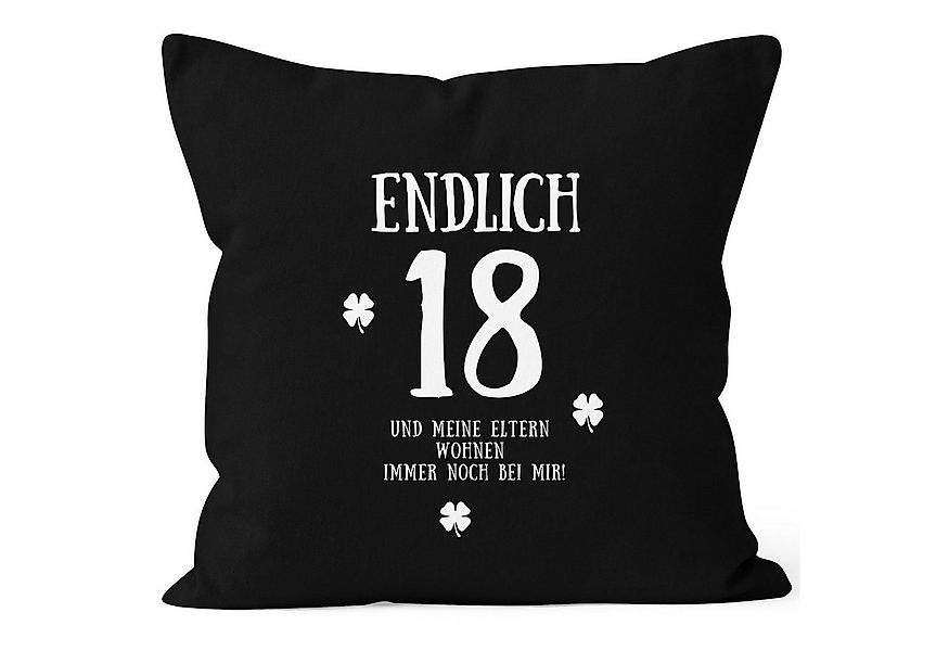 MoonWorks Dekokissen Kissenbezug Endlich 18 zum Geschenk zum 18. Geburtstag günstig online kaufen