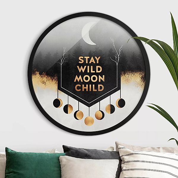 Rundes Bild mit Rahmen Stay Wild Moon Child günstig online kaufen