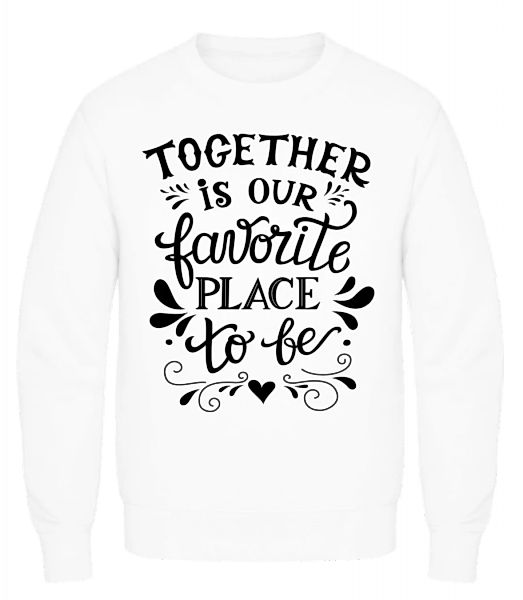 Together Is Our Favourite Place · Männer Pullover günstig online kaufen