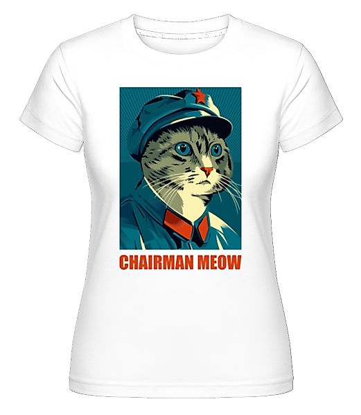 Chairman Meow · Shirtinator Frauen T-Shirt günstig online kaufen