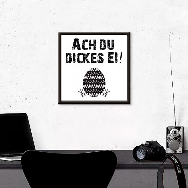 Artland Wandbild "Ach du dickes Ei", Sprüche & Texte, (1 St.) günstig online kaufen
