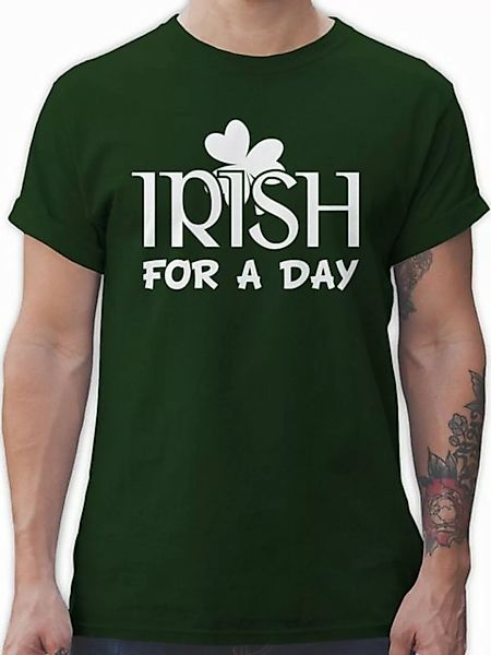 Shirtracer T-Shirt Irish For A Day St Patricks Day St. Patricks Day günstig online kaufen