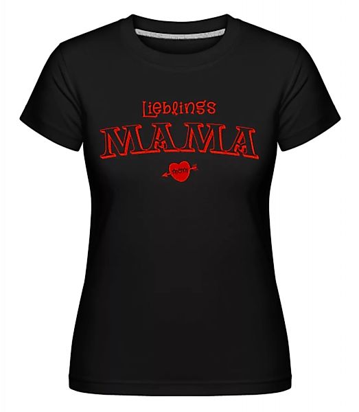 Lieblingsmama · Shirtinator Frauen T-Shirt günstig online kaufen