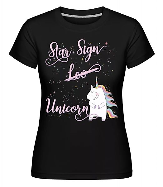Star Sign Unicorn Leo · Shirtinator Frauen T-Shirt günstig online kaufen
