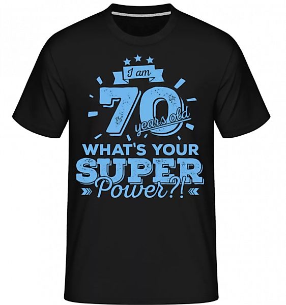 70 Years Super Power · Shirtinator Männer T-Shirt günstig online kaufen
