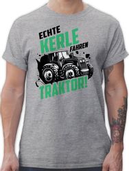 Shirtracer T-Shirt Echte Kerle fahren Traktor günstig online kaufen