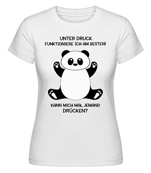 Panda Unter Druck · Shirtinator Frauen T-Shirt günstig online kaufen