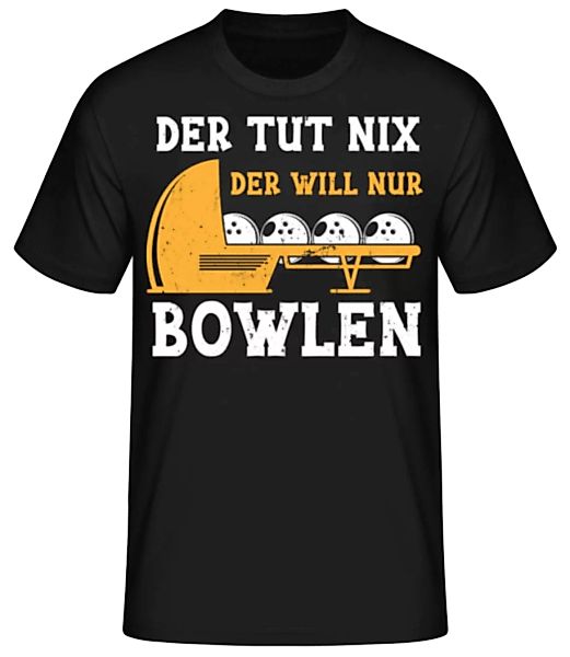 Der Will Nur Bowlen · Männer Basic T-Shirt günstig online kaufen