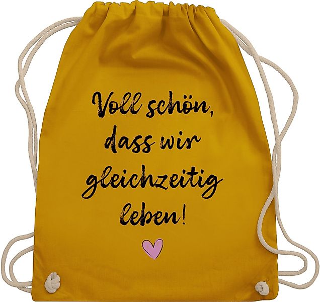 Shirtracer Turnbeutel Voll schön dass wir günstig online kaufen