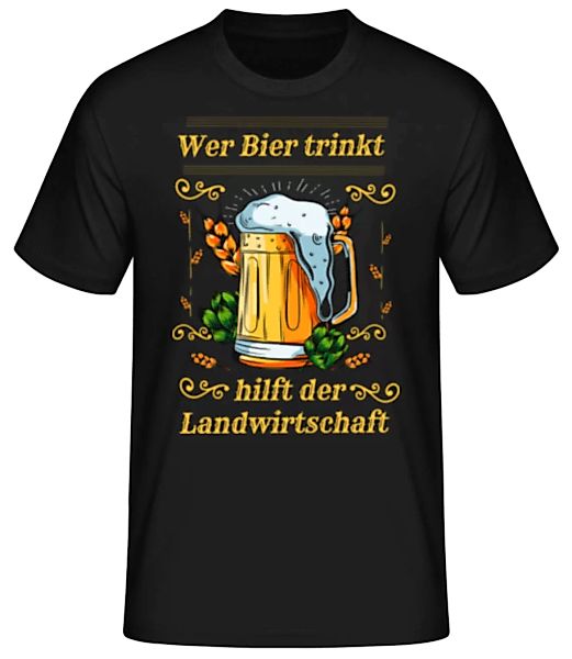 Bier Hilft Der Landwirtschaft · Männer Basic T-Shirt günstig online kaufen