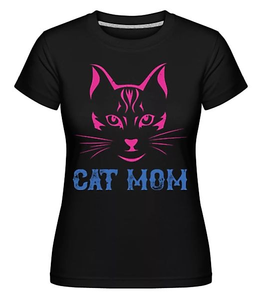 Cat Mom · Shirtinator Frauen T-Shirt günstig online kaufen