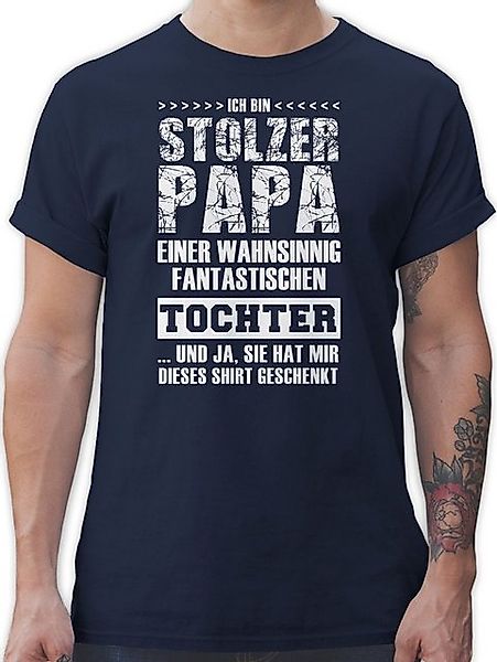 Shirtracer T-Shirt Stolzer Papa Fantastischen Tochter Papa günstig online kaufen