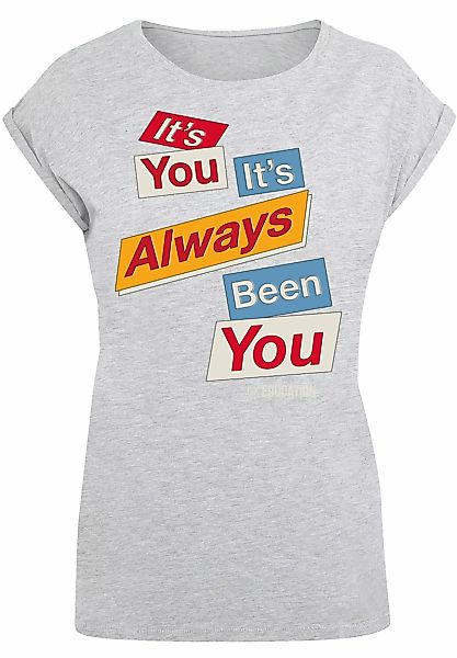 F4NT4STIC T-Shirt "Sex Education It Always Been You", Premium Qualität günstig online kaufen