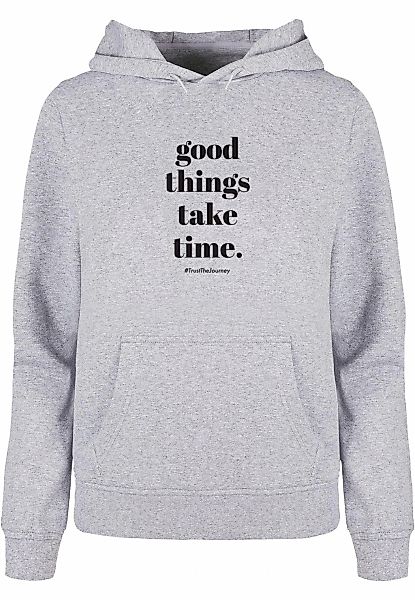 Merchcode Kapuzenpullover "Merchcode Damen Ladies Good Things Take Time Bas günstig online kaufen