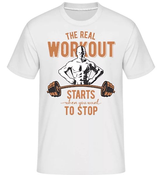 The Real Workout · Shirtinator Männer T-Shirt günstig online kaufen