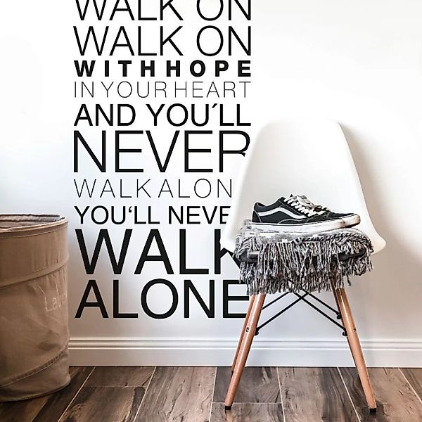Wall-Art Wandtattoo »You will never walk alone«, (Set, 1 St.) günstig online kaufen