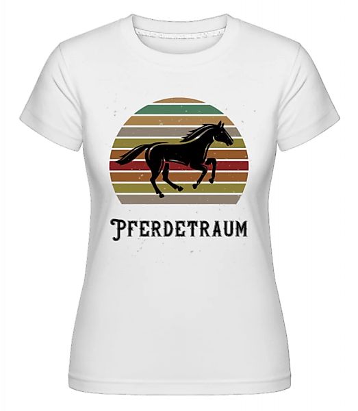 Pferdetraum · Shirtinator Frauen T-Shirt günstig online kaufen