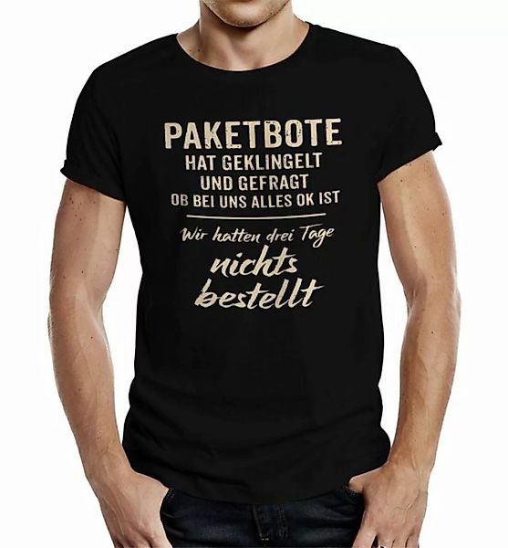 RAHMENLOS® T-Shirt für Onlinebesteller: Paketbote hat geklingelt günstig online kaufen