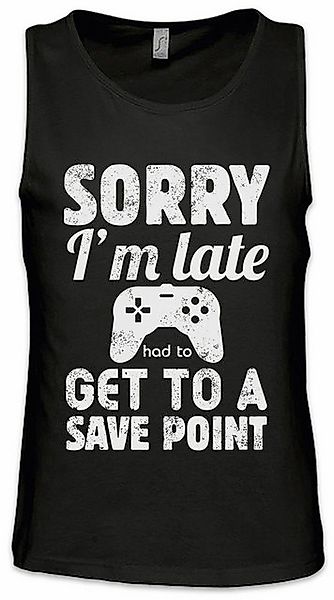 Urban Backwoods Tanktop Sorry I'm Late Ärmelloses T-Shirt Autosave Gamer Ga günstig online kaufen