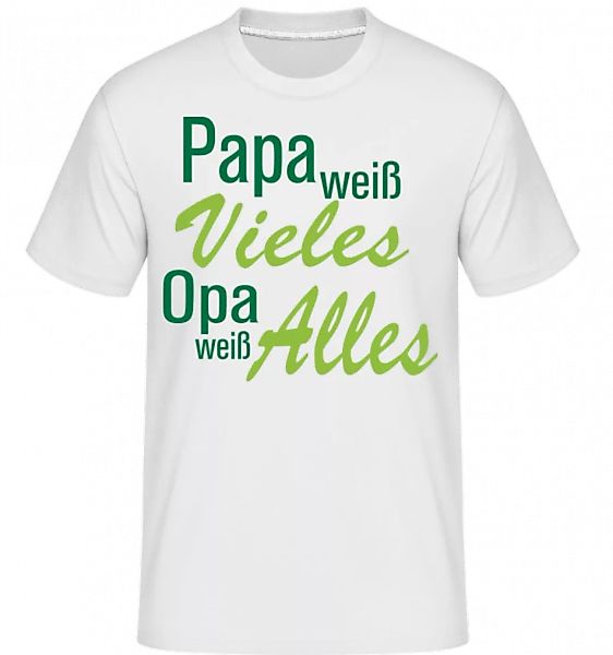 Opa Weiß Alles · Shirtinator Männer T-Shirt günstig online kaufen