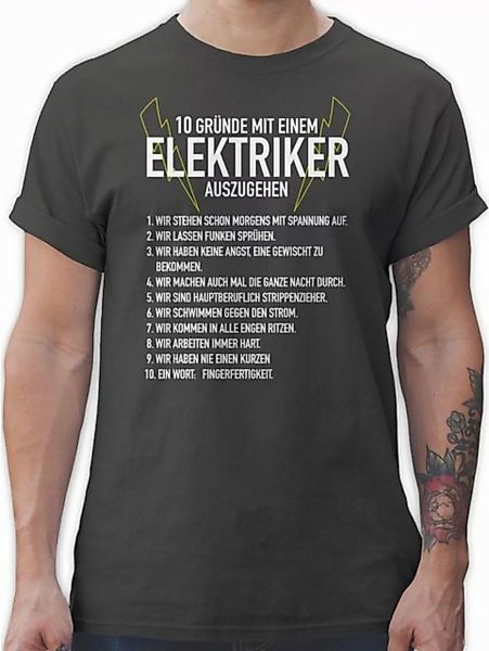 Shirtracer T-Shirt 10 Gründe mit einem Elektriker auszugehen Handwerker Ges günstig online kaufen