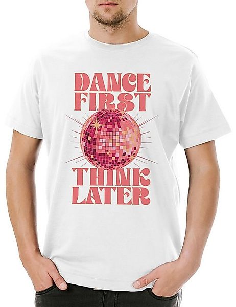 Urban Backwoods Print-Shirt Dance First Think Later Herren T-Shirt Tanzen T günstig online kaufen