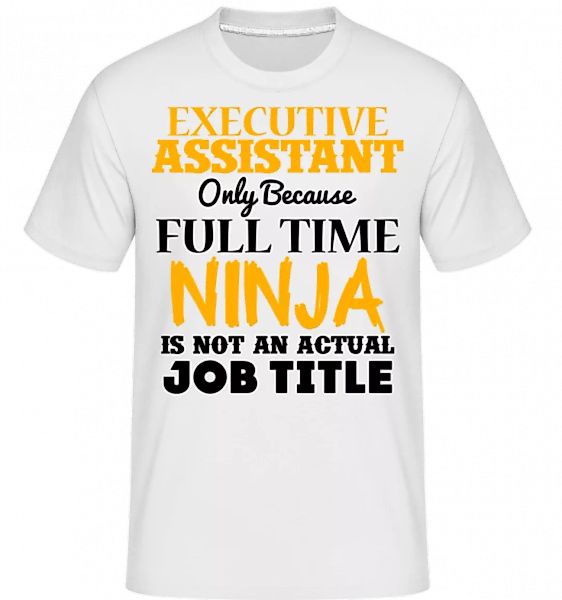 Ninja Executive Assistant · Shirtinator Männer T-Shirt günstig online kaufen