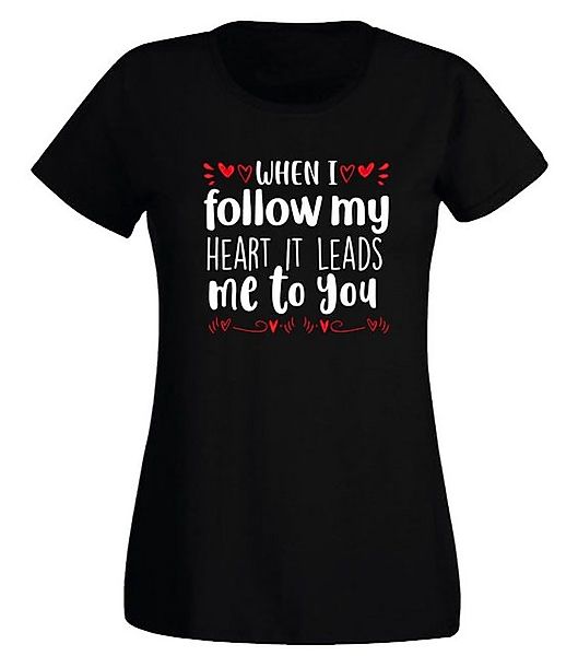 G-graphics T-Shirt Damen T-Shirt - When I follow my heart, it leads me to y günstig online kaufen