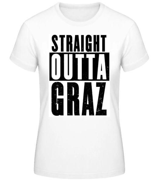 Straight Outta Graz White · Frauen Basic T-Shirt günstig online kaufen