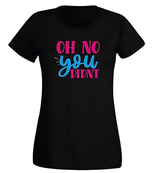 G-graphics T-Shirt Damen T-Shirt - Oh no you didn´t Slim-fit, mit trendigem günstig online kaufen