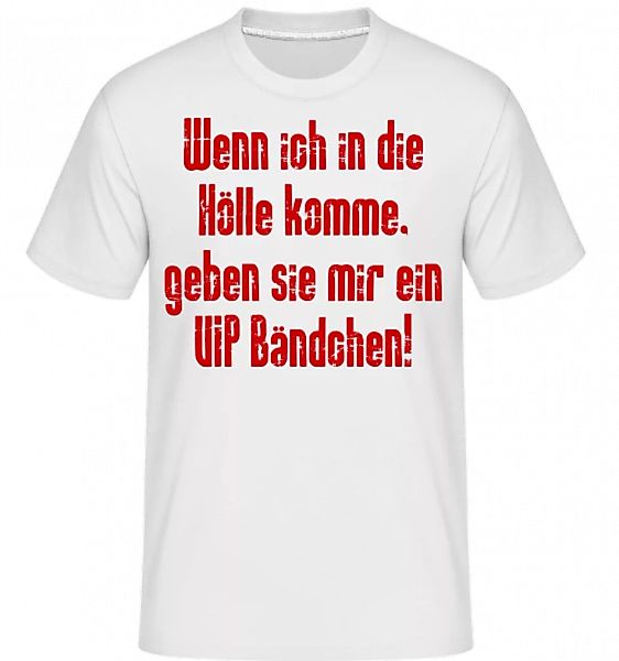 VIP Hölle · Shirtinator Männer T-Shirt günstig online kaufen
