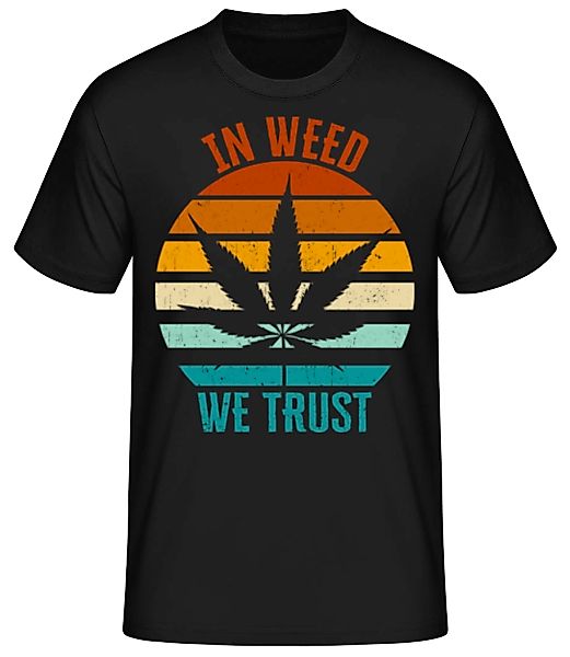 In Weed We Trust Retro · Männer Basic T-Shirt günstig online kaufen
