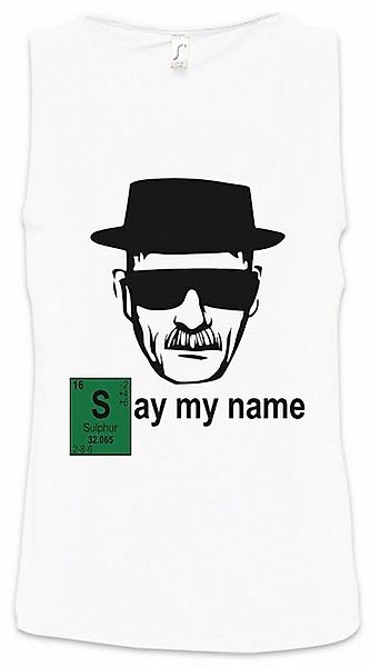 Urban Backwoods Tanktop Say My Name Ärmelloses T-Shirt Walter Breaking Whit günstig online kaufen