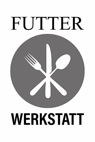 queence Wanddekoobjekt "FUTTER WERKSTATT", Stahlschild, Blechschild, Spruch günstig online kaufen