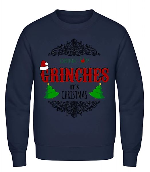 Drink up Grinches · Männer Pullover günstig online kaufen