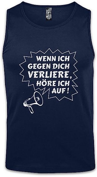 Urban Backwoods Tanktop Wenn Ich Gegen Dich Verliere Ärmelloses T-Shirt Spi günstig online kaufen